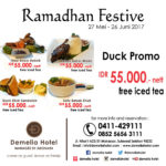 Promo Menu Bebek di Ramadhan Festive Demelia Hotel